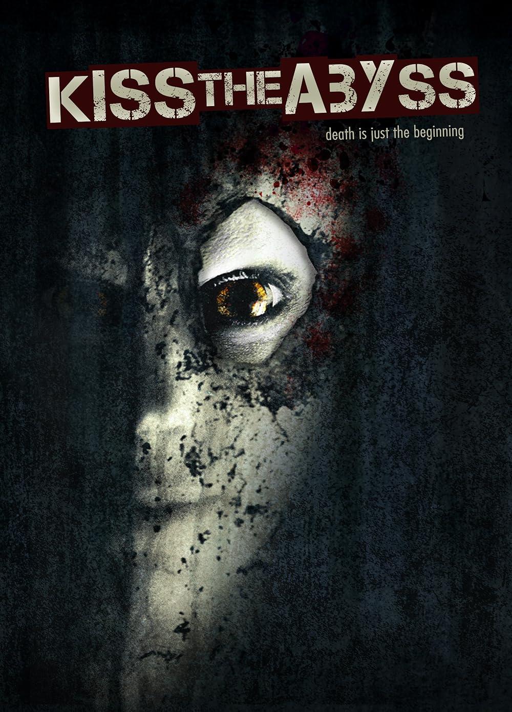 Kiss the Abyss
